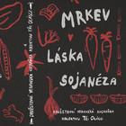 Mrkev, láska, sojanéza